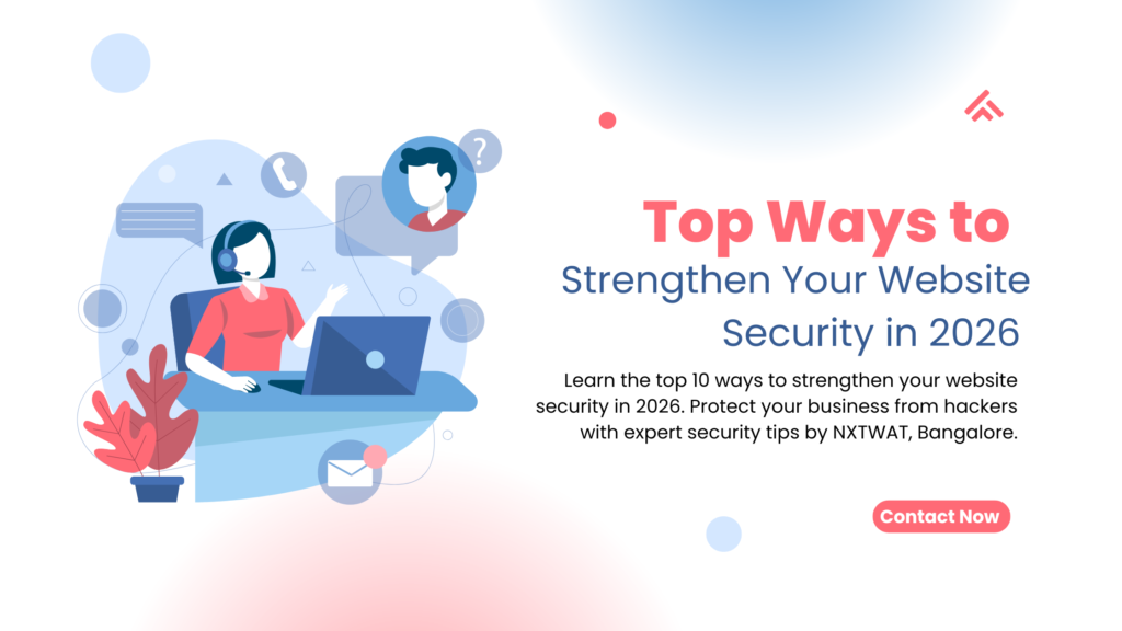 Top Ways to Strengthen Your Website Security in 2026 | NXTWAT